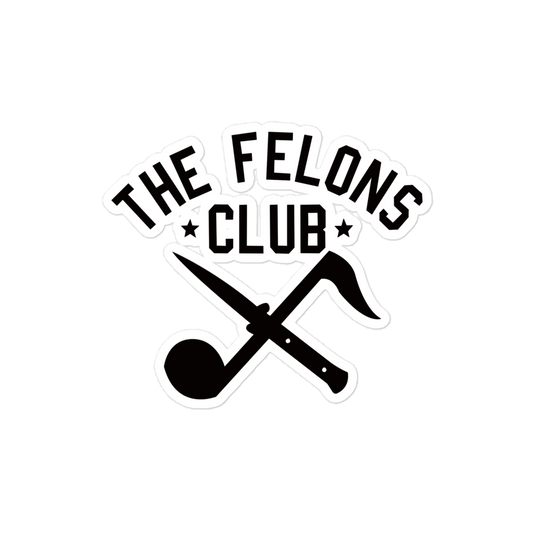 The Felons Club Kiss-cut sticker - Black