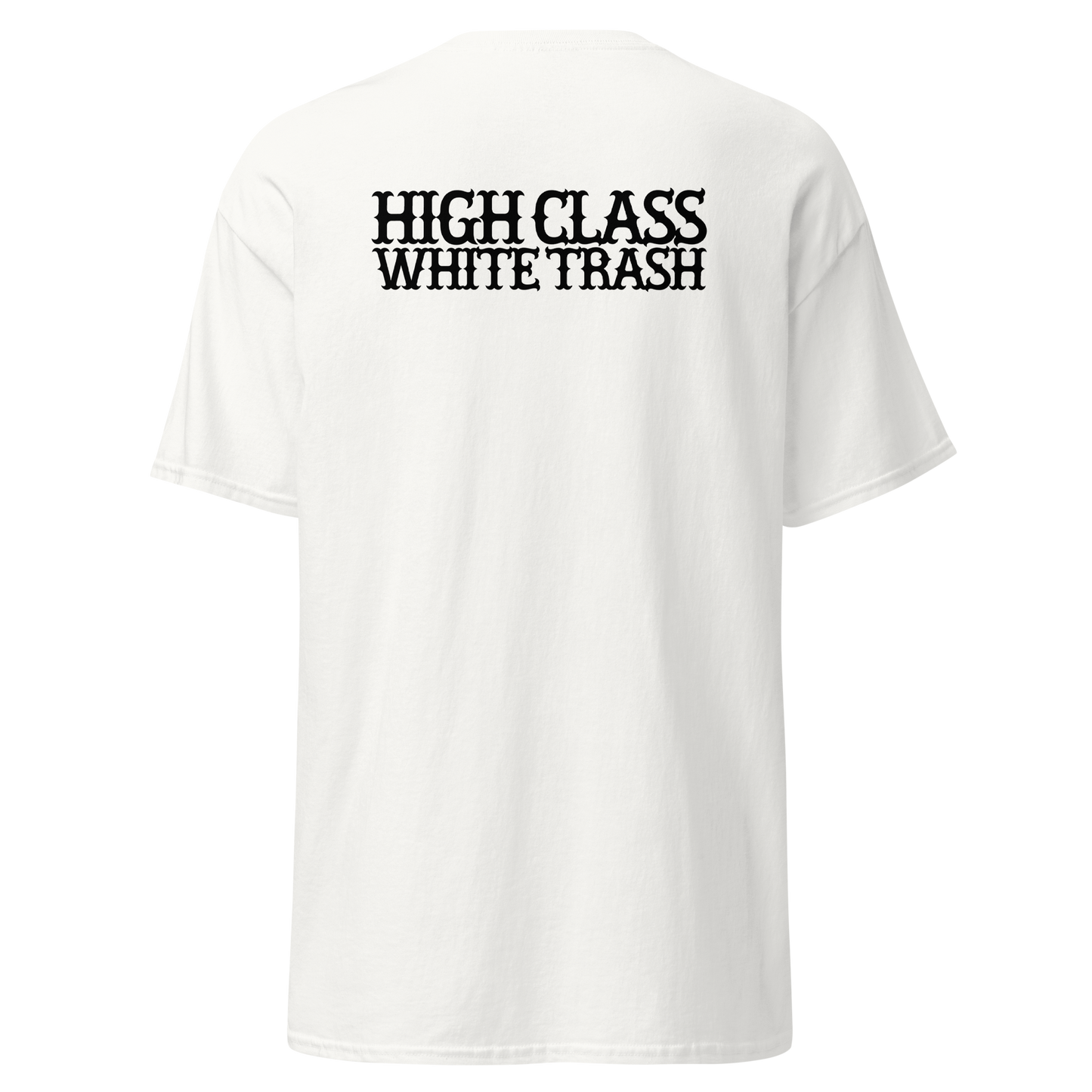 Big B High Class White Trash Tee - White